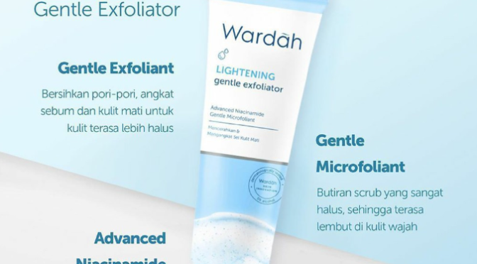 Manfaat dan Cara Menggunakan Exfoliator (Scrub) untuk Kulit Wajah yang Lebih Sehat